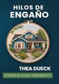 Hilos de Engaño (Misterios de Threadneedle Street 2)