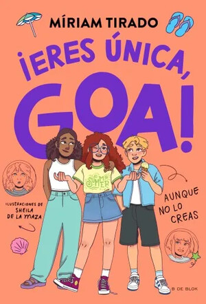 Eres única, Goa (Me llamo Goa 12)