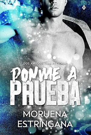 Ponme a prueba