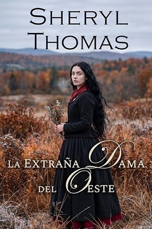 La extraña dama del oeste
