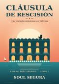Cláusula de rescisión (Estudio Mediterráneo 1)