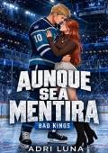 Aunque sea mentira