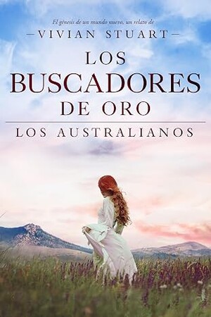 Los buscadores de oro (Los australianos 13)
