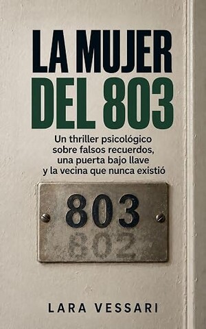 La mujer del 803