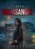 Cadena de Mando (Elena Malasangre 3)