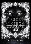 Portada de Susurros en el Aire (Lobos Místicos 2)
