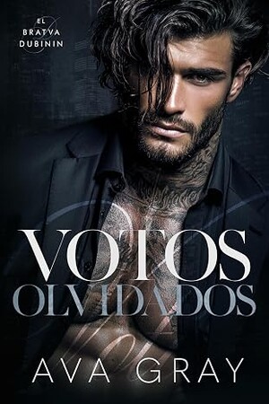 Votos Olvidados (El Bratva Dubinin 2)