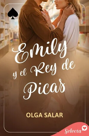 Emily y el rey de picas (Reyes del juego 2)