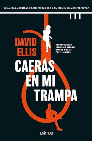 Caerás en mi trampa