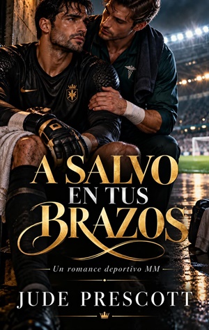 A salvo en tus brazos