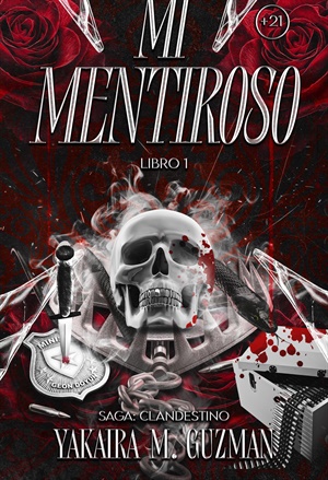 MI MENTIROSO (CLANDESTINO nº 1)