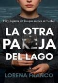 La otra pareja del lago