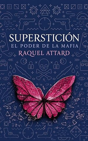 Superstición: El poder de la mafia (La mafia más oscura 2)