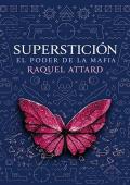 Superstición: El poder de la mafia (La mafia más oscura 2)