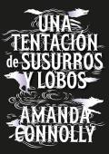 Portada de Una tentación de susurros y lobos