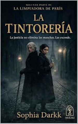 La tintorería (La limpiadora de París 2)