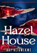 Portada de Hazel House