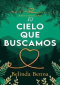 Portada de El cielo que buscamos (Amor y otros sueños 2)
