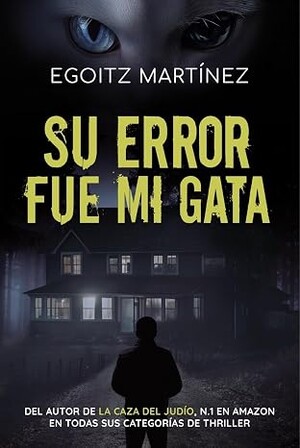 Su error fue mi gata (Ariel Shemesh)