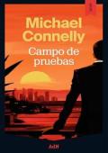 Portada de Campo de pruebas (Mickey Haller 8)