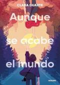 Portada de Aunque se acabe el mundo