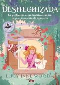 Portada de Deshechizada (Reembrujada 2)