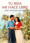 Portada de Tu risa me hace libre
