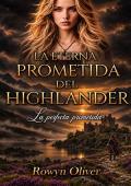 Portada de La eterna prometida del Highlander