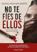 Portada de No te fíes de ellos