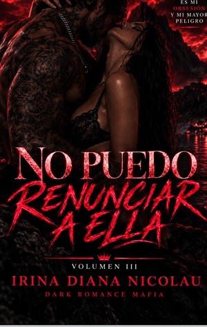 NO PUEDO RENUNCIAR A ELLA