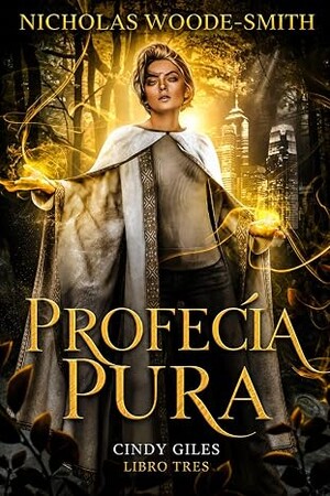 Profecía Pura (Serie Kat Drummond 21, Cindy Giles 3)