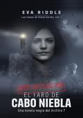 Portada de El faro de Cabo Niebla (Los casos de Elena Cortés 1)