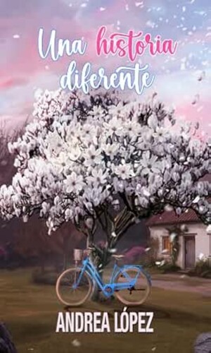 Una historia diferente