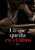 Portada de LO QUE QUE QUEDA EN EL LIBRO (El Corredor 6)