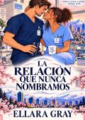Portada de La relación que nunca nombramos (Dos líneas después nº 1)