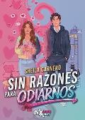 Portada de Sin razones para odiarnos