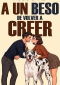 Portada de A un beso de volver a creer
