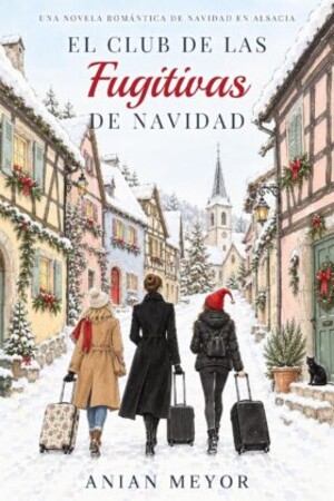 El club de las fugitivas de Navidad