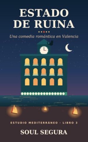Estado de ruina (Estudio Mediterráneo 3)