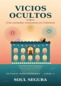 Portada de Vicios ocultos (Estudio Mediterráneo 2)