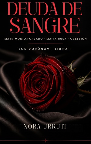 DEUDA DE SANGRE (Los Vorónov 1)