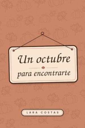 Un octubre para encontrarte
