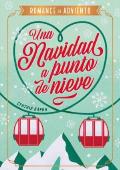 Portada de Una Navidad a punto de nieve