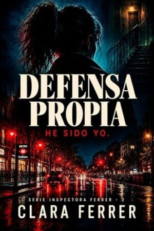 Defensa propia (Inspectora Ferrer 2)