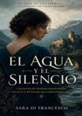 El Agua y el Silencio