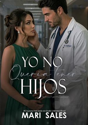 Yo no Quería Tener Hijos