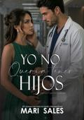 Portada de Yo no Quería Tener Hijos