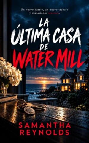 La última casa de Water Mill (Turno de noche 2)