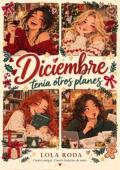 Portada de Diciembre tenía otros planes