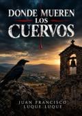 Portada de Donde mueren los cuervos